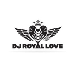 Royal Love-August Mix