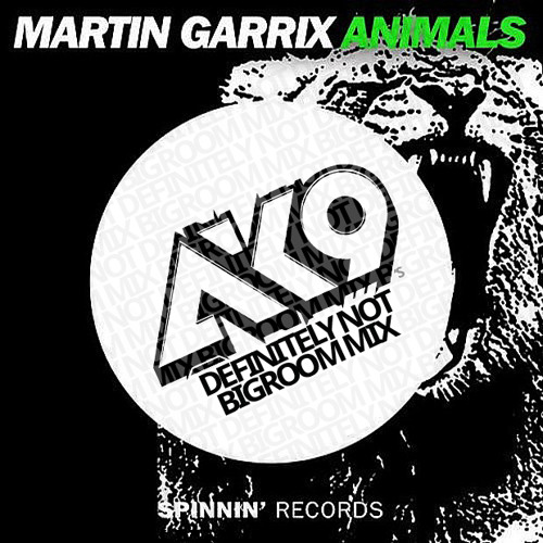 Stream Martin Garrix - Animals (ak9's 'Definitely Not Bigroom' Mix) by  God's Playlist Four | Listen online for free on SoundCloud