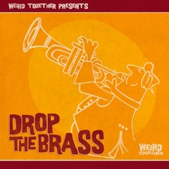 Drop The Brass (Radio Edit)