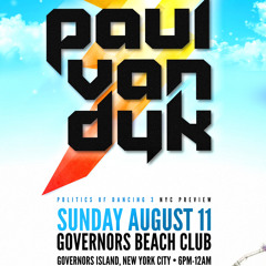 Paul van Dyk's Governors Island NYC Warm Up Mix
