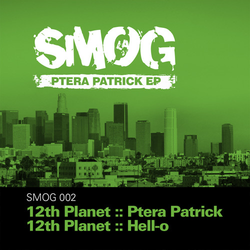 12th Planet - Ptera Patrick