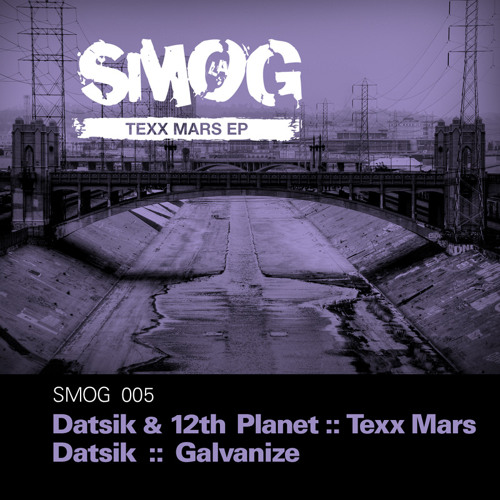 12th Planet & DatsiK - Texx Mars