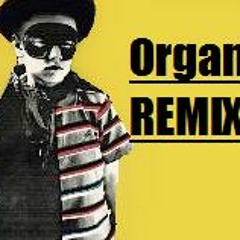 Organ Donor (Miiiiito POPPING remix)