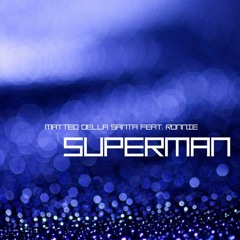 Superman feat. Ronnie (Original Extended Mix)