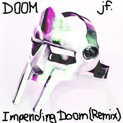 DOOM - Impending Doom (James Frank. Remix)