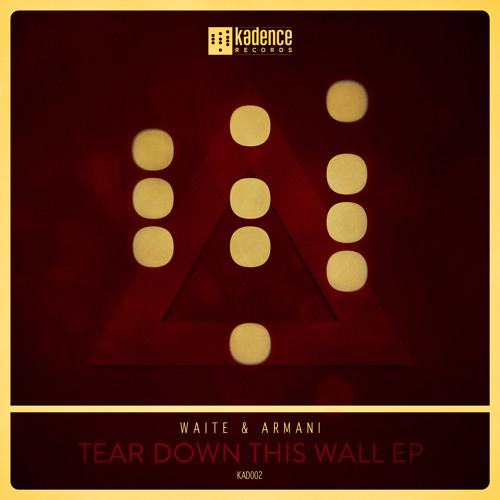 Waite & Armani - Tear Down This Wall (Sample)