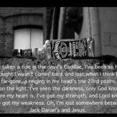 Jack Daniels & Jesus (Chase Rice)