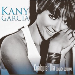 Kany Garcia - Todo Basta