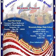 Portrait of Freedom - Arizona Winds Concert Band - 5/26/13