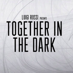 Terry Whyte - Together In The Dark - Summer Fruits Mix - Aug 2013