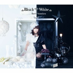 (问题儿童都来自异世界?)Mondai-Ji-tachi ga Isekai Kara Kuru Soudesuyo? OP Full - [Black † White by Iori Nomizu]