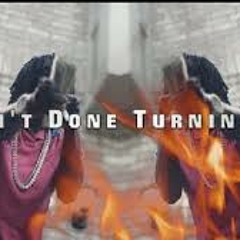 Chief Keef x I Aint Done Turnin Up ( Chopped n Screwed )