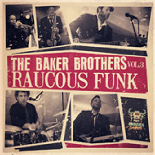 Stream Monster Sounds The Baker Brothers Vol3 Raucous Funk By Monster Sounds Listen Online For Free On Soundcloud Stream Monster Sounds The Baker Brothers Vol3 Raucous Funk By Monster Sounds Listen Online For Free On Soundcloud