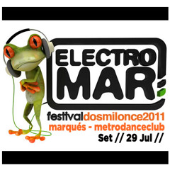 Marqués - Metrodanceclub - Electromar 2011