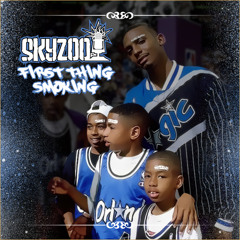 Skyzoo - First Thing Smoking
