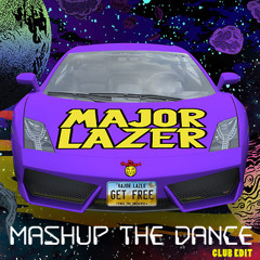 Major Lazer &  The Partysquad feat Ward 21- Mashup the Dance (Club Edit)
