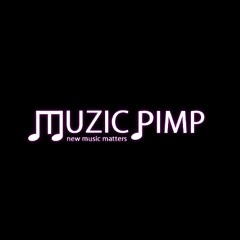 Muzic Pimp's July 2013 Soundcloud Tracks
