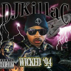DJKillaC || DA SWISHA || Wicked 94' Mixtape