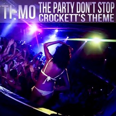 Ti-Mo - Crockett's Theme (Edit) (OUT NOW!)
