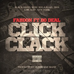 Fabdon x Bo Deal - Click Clack [Dirty] (Prod Hurricane Mane )