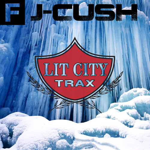 And Now A Mix From… Lit City Trax's J-Cush