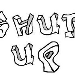 SHUTUP N**** DAMN (DEMOLISH FT.TWILLEYKANE)