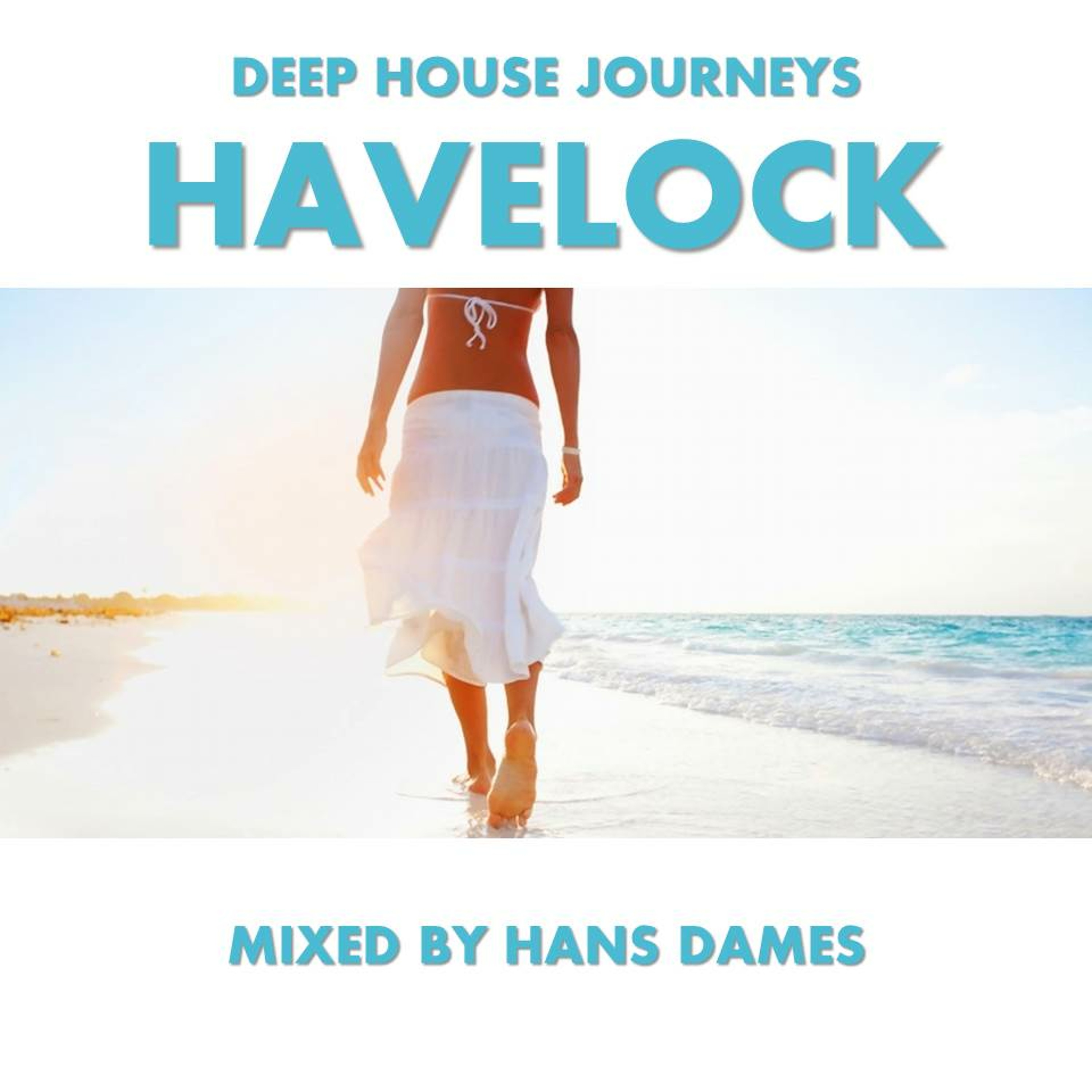 Deep House Journeys - Havelock (Deep house 2013 mixed by Hans Dames) episode artwork