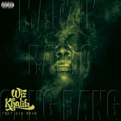 Wiz Khalifa Feat Big Sean Gang Bang On Madzik Radio