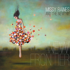 Missy Raines - New Frontier Sampler