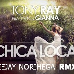 Chica Loca (Deejay Norihega Huaracho Rmx) DEMO