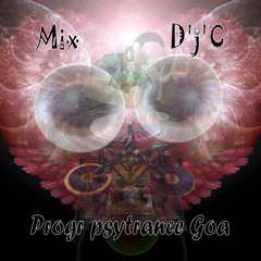 Mix D'j'C - Progr Psytrance - Goa 02 08 2013
