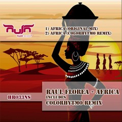 Raul Florea - Africa (Colorhytmo Remix) HR033NS - Out Now