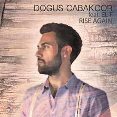 Rise Again ft. Elif (Original Mix) - Preview
