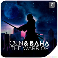 Osen & Baha - The Warrior (Original Mix)