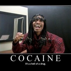 Cocaines A Hella Of A Drug LOL