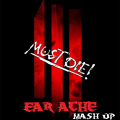 Skrillex MUST DIE! Alive (DJ EarAche Mashup)