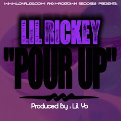 Lil Rickey OF PBZ - Pour Up