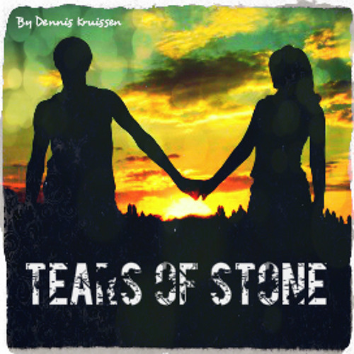 "Tears of Stone" // [DJ-Mix] By Dennis Kruissen - 08/2013