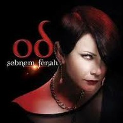 Sebnem Ferah - Ya Hep Ya Hic