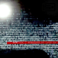 Singularity Recordings Sin024: Derlich - Messages of Love EP
