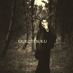 Gurotesuku