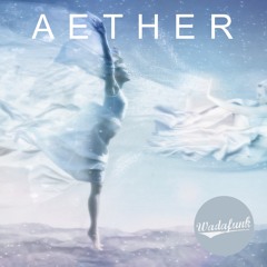 Aether (Original Mix)