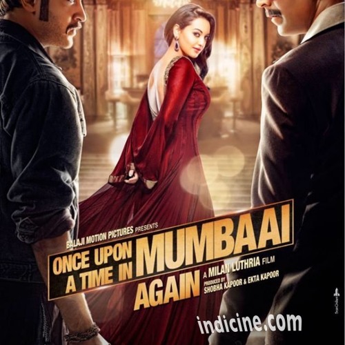 once upon a time in mumbai dobara Ye Tune Kya Kiya -