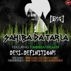 Kuldeep Manak - Sahiba Da Tarla (Folk Soundz Remix) Ft TumbiBeatBreaker