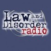 Law & Disorder: Law and Disorder August 5, 2013