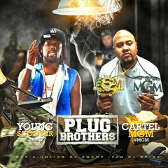 Young Scooter & Cartel MGM (BSM)-Plug Relation