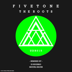 Fivetone - The Roots (Preview) [Uxoa Dutxa Records]