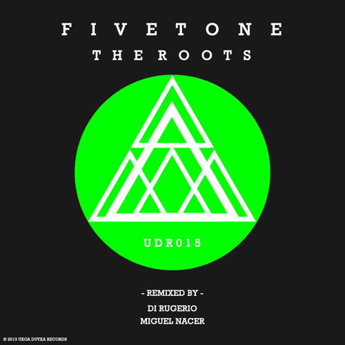 Fivetone - The Roots (Preview) [Uxoa Dutxa Records]