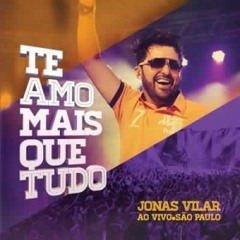 Jonas Vilar - Eu Vou Pra Lá