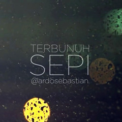 Terbunuh Sepi - @ardosebastian (Slank Cover)